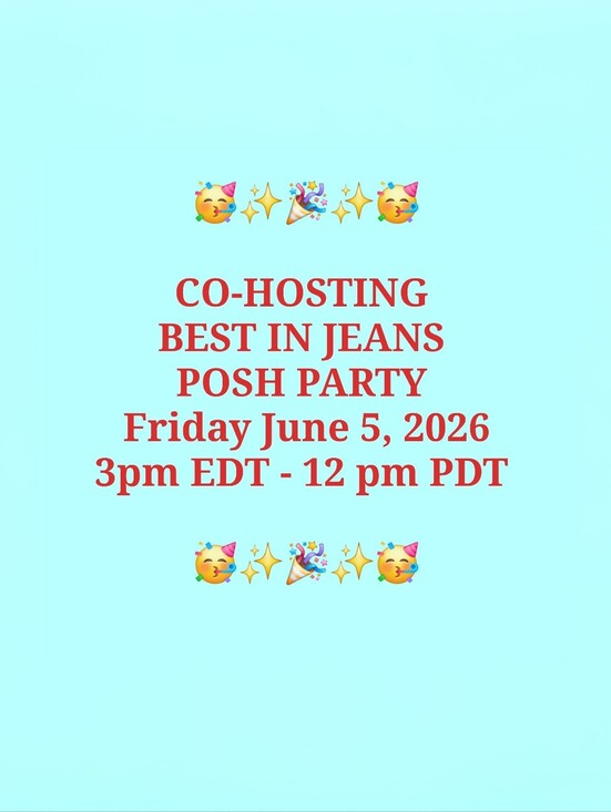 All Brands Denim - CO-HOSTING "BEST IN JEANS" POSH PARTY TODAY!